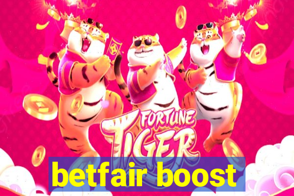 betfair boost